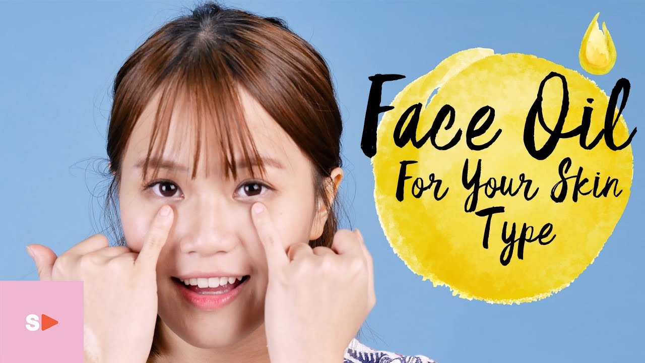 Jenis Face Oil / Minyak yang Cocok Untuk Tipe Kulit Kamu (Kering? Berminyak?) SKINCARE ROUTINE