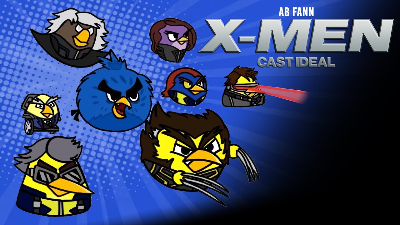 Cast Ideal Angry Birds - Toda la Saga de X-Men