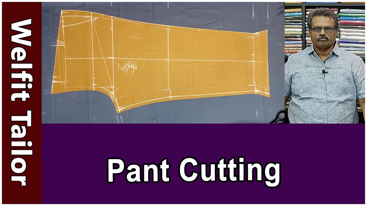 Pant Cutting Detailly Explained in Tamil  | Welfit Tailor
