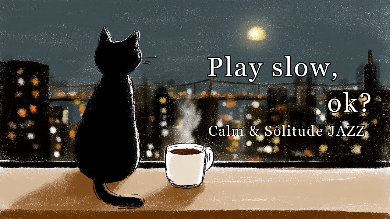 Obscura Silhouette ｜ Calm & Solitude JAZZ