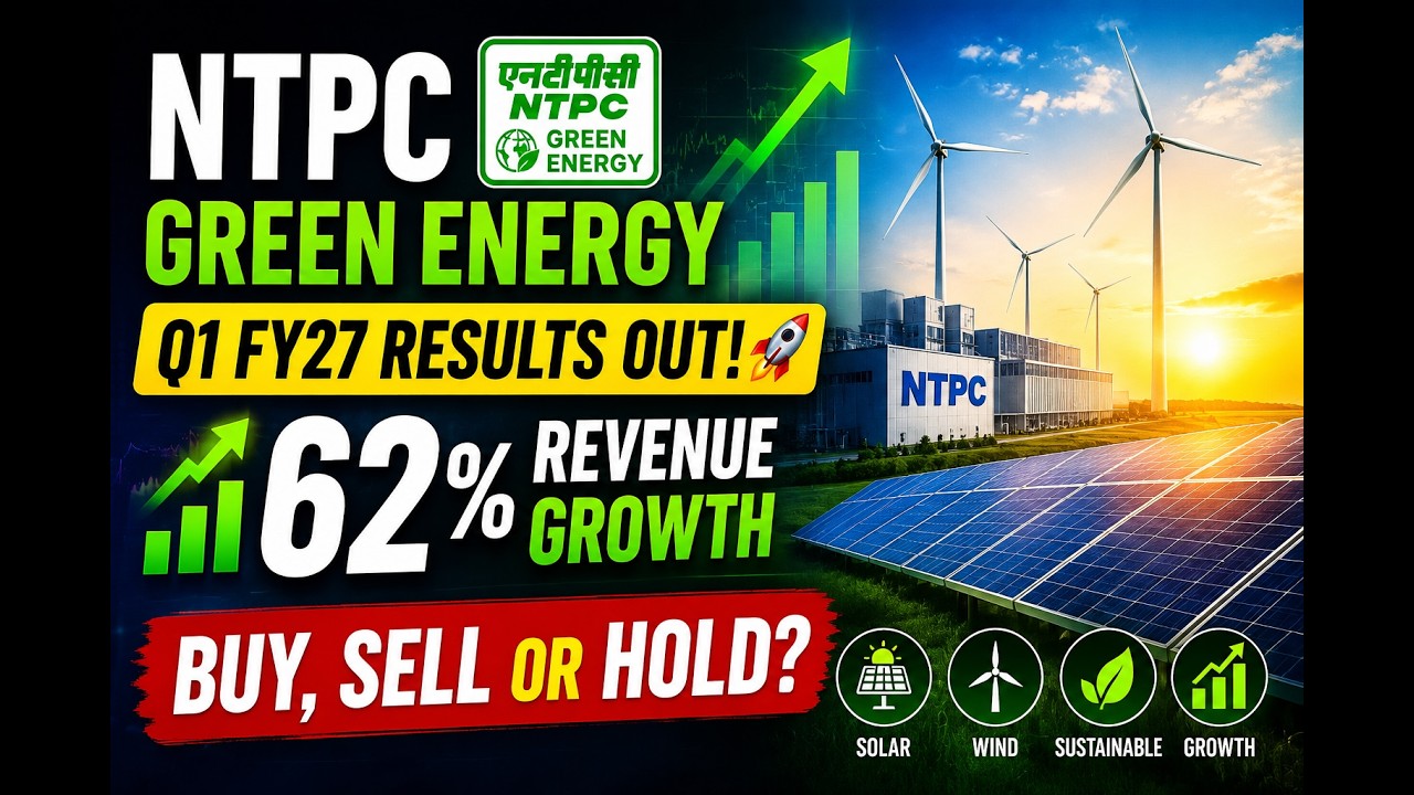 NTPC Green Energy Q1 FY27 Results Out! 🚀 62% Revenue Growth: Buy, Sell, or Hold?