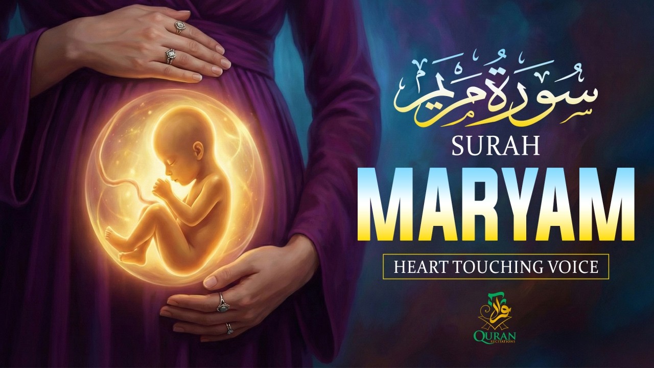 Surah Maryam (سورة مريم) | Heart-Touching Quran Recitation for Peace & Reflection 🤍| #love