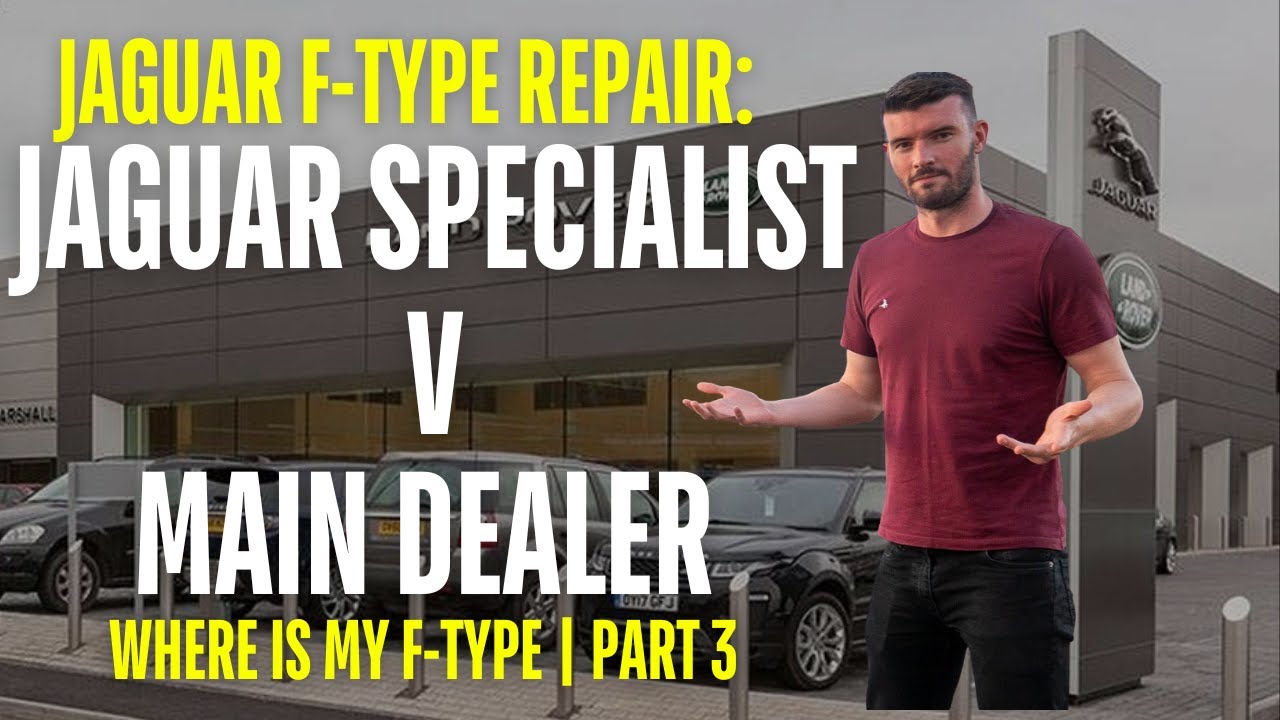 Jaguar F-Type Repair: Specialist vs. Main Dealer | Surprising Cost Differences!
