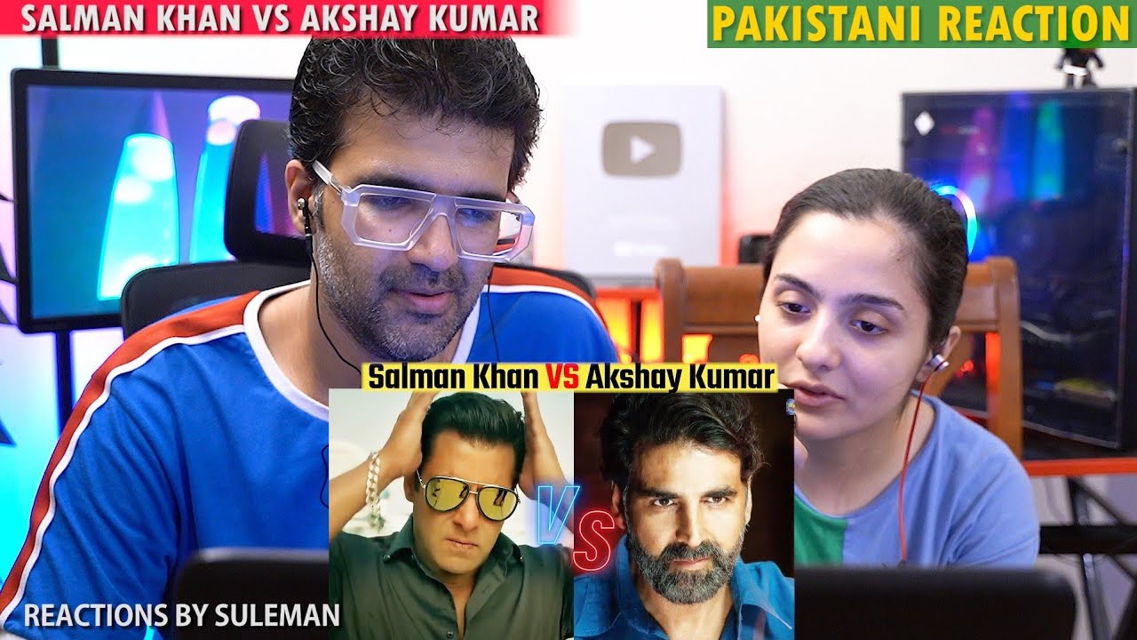 Pakistani Couple Reacts To Salman Khan VS Akshay Kumar | Career , Net Worth , Fees , Ads