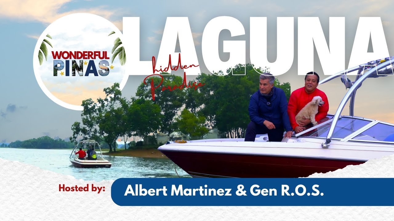 Wonderful Pinas Episode 4 Laguna