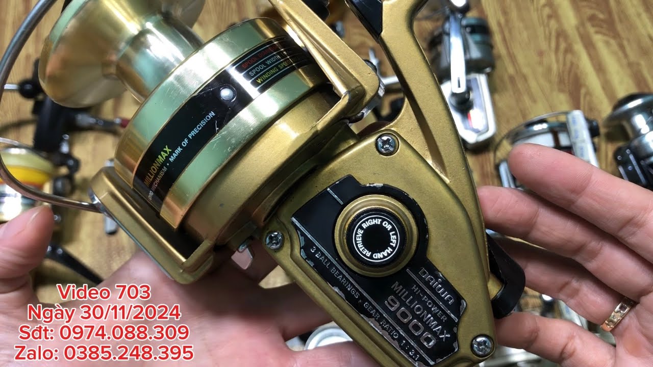 Video 703. Lô máy câu Nhật size 2000-16000. Giá rẻ chỉ từ 100k. Daiwa Millionmax, Shimano Ultegra