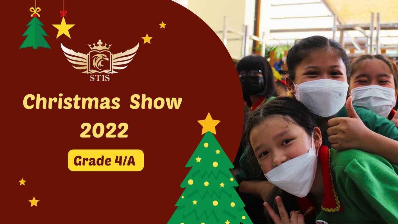STIS Xmas 2022 Grade 4/A
