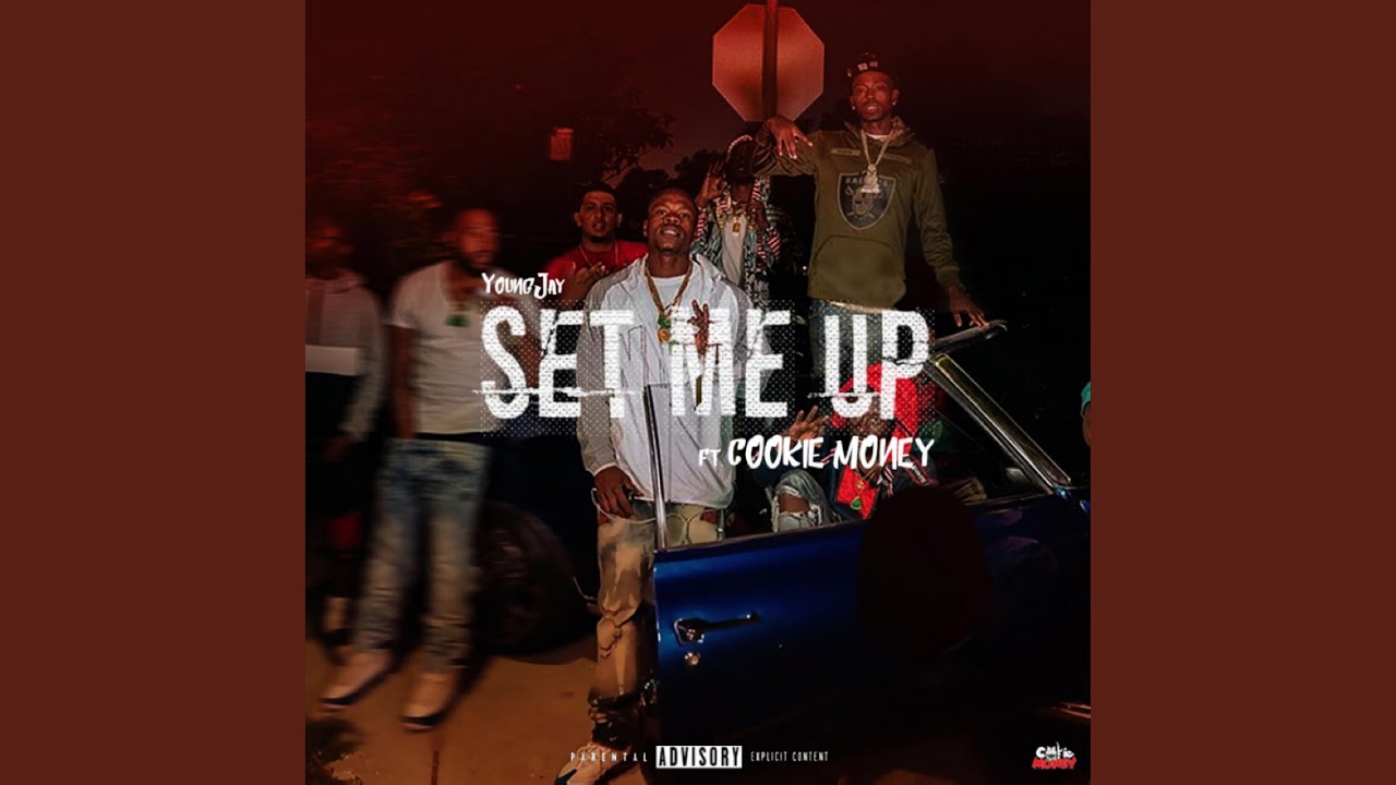 Set Me Up (feat. Thatboyz & CookieMoney)