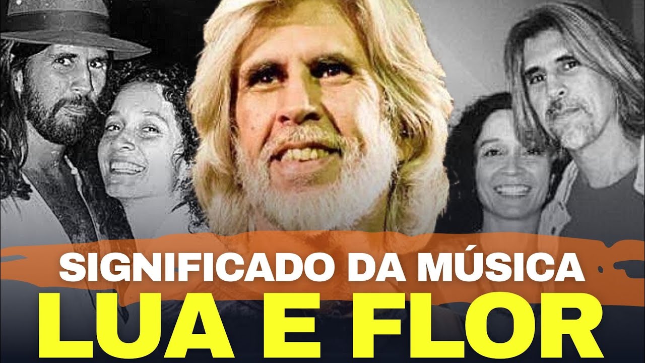 LUA E FLOR | A HISTÓRIA DA MAIS BELA MUSICA DE OSWALDO MONTENEGRO