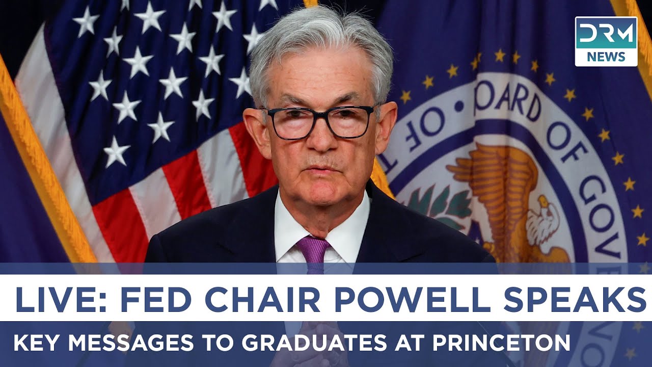 LIVE Fed Chair Jerome Powell Speaks at Princeton | Key Messages to Graduates | AC14