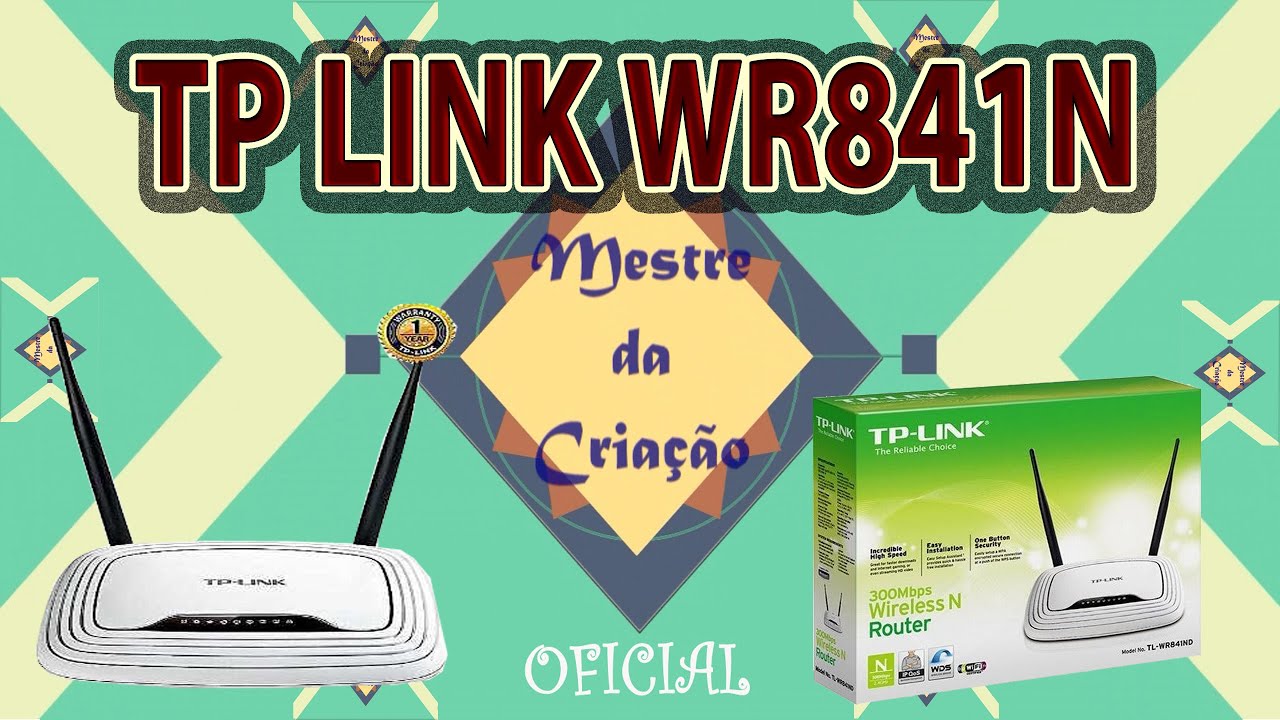 Tp Link Tl Wr841n 300mbps - Configura&ccedil;&atilde;o r&aacute;pida