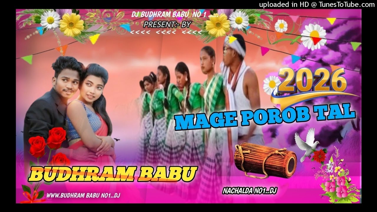 Mage Porob Taal 2026 || New Ho Munda Video 2026 || Dama Dumeng Taal || Dj Budhram babu