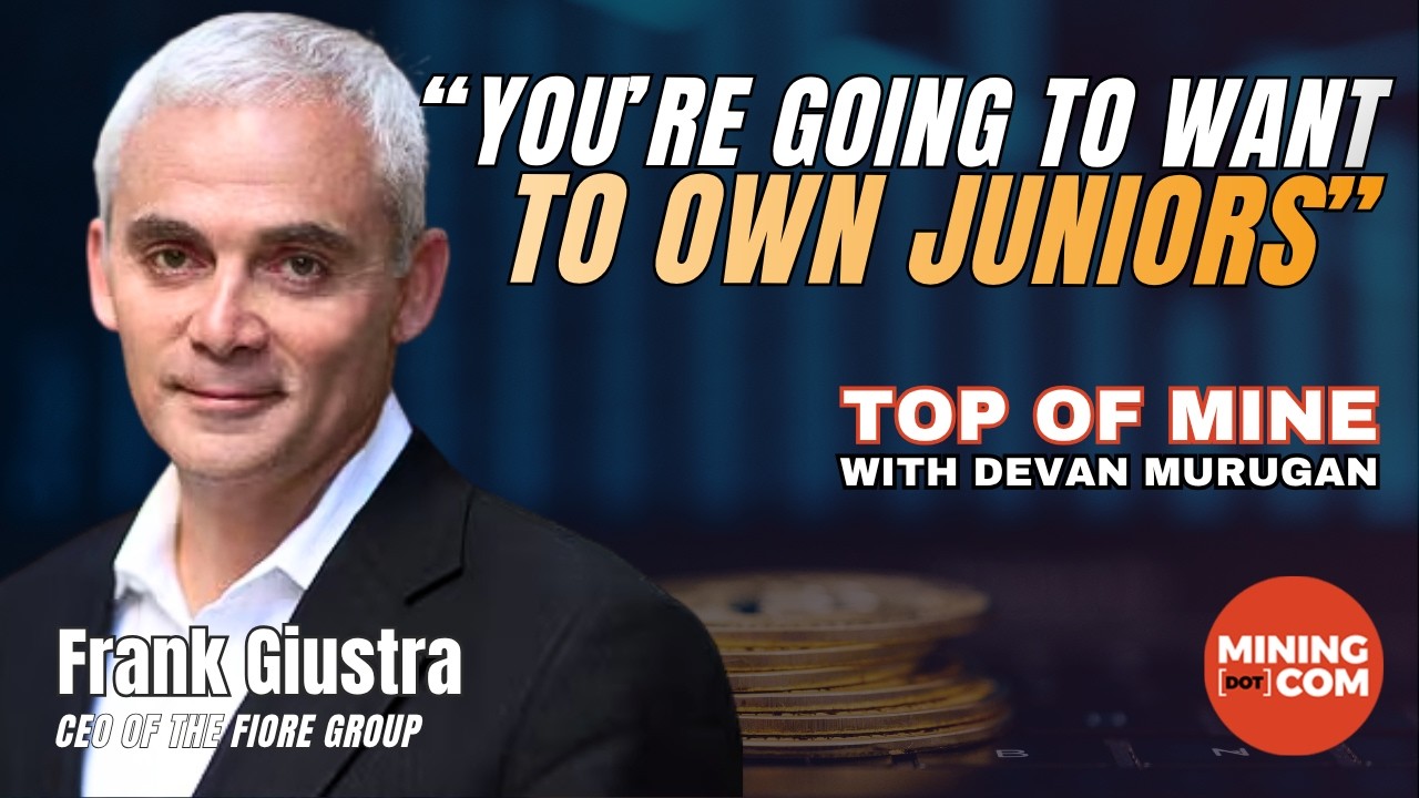 Джустра: вам захочется владеть акциями юниорских компаний
