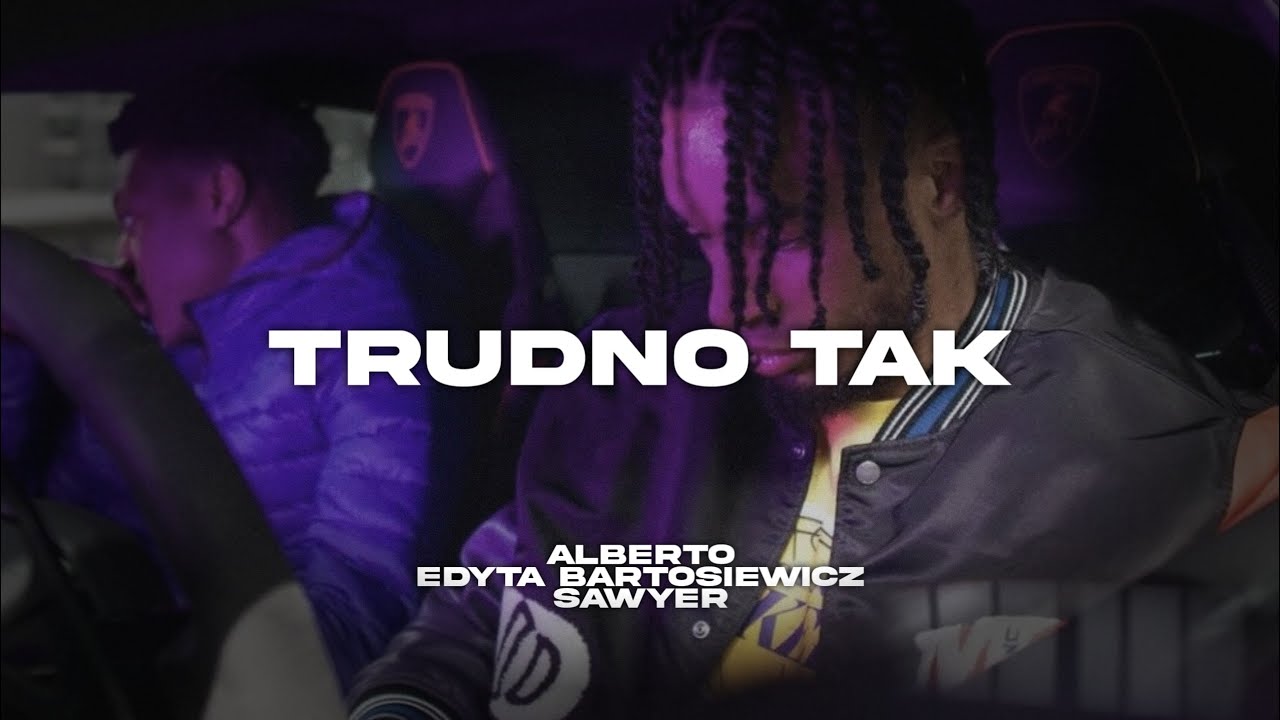 TRUDNO TAK ft. ALBERTO