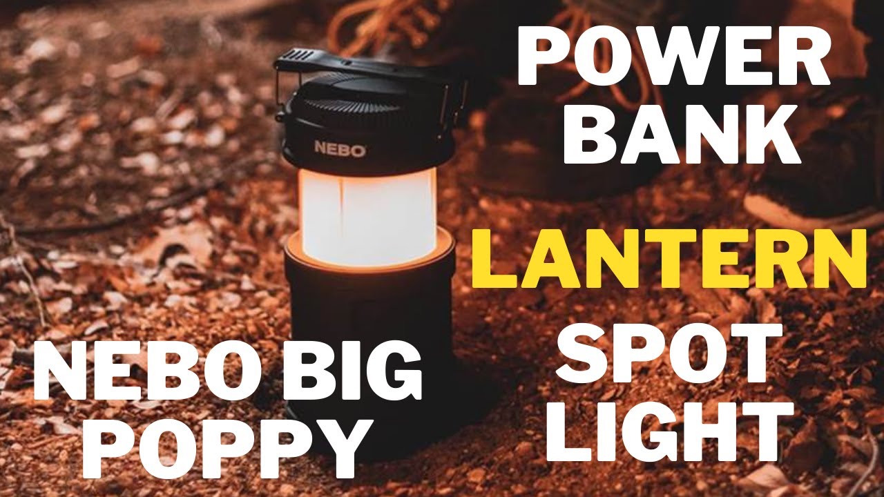 ALL in ONE LANTERN and SPOTLIGHT - NEBO BIG Poppy
