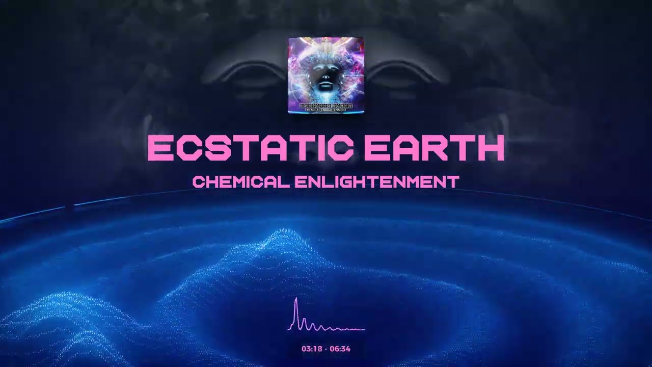 Ecstatic Earth - Chemical Enlightenment