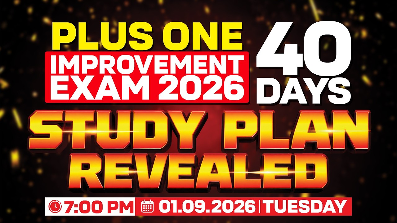 Plus One Improvement Exam 2026 40 Days Study Plan Revealed | MS SOLUTIONS