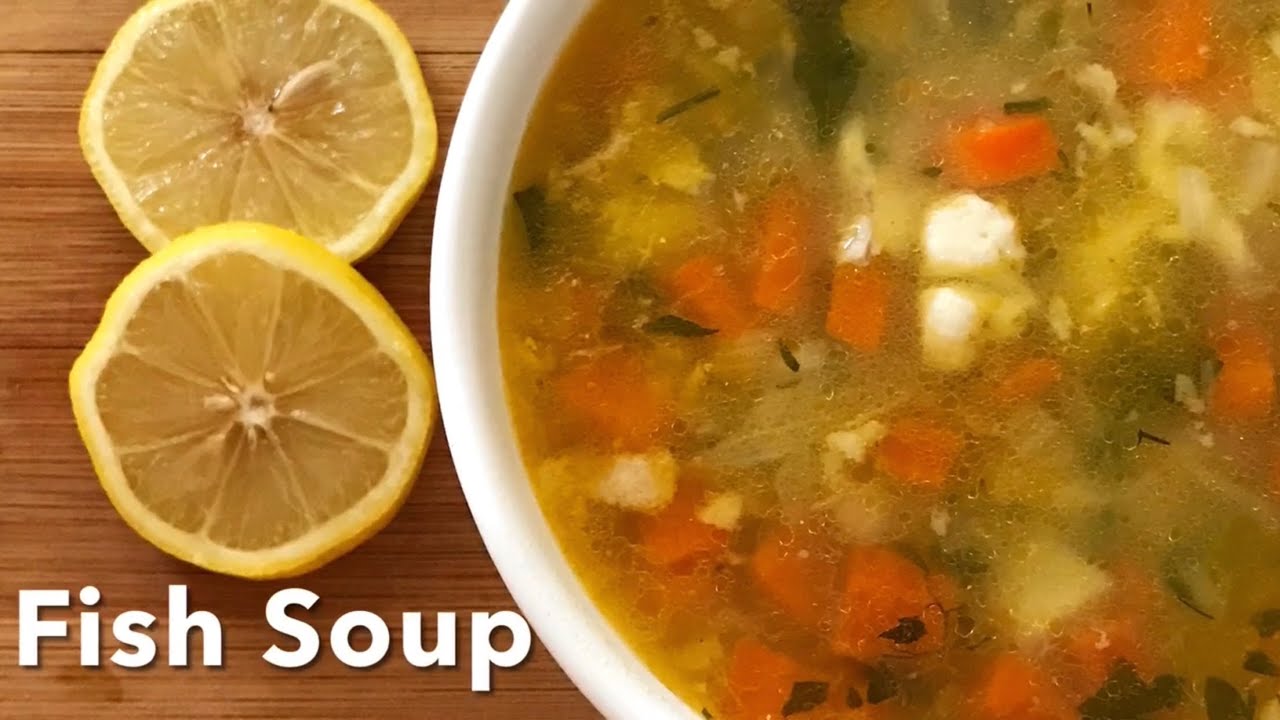 Delicious Fish Soup |How To Make Fish Soup |Soup Recipes