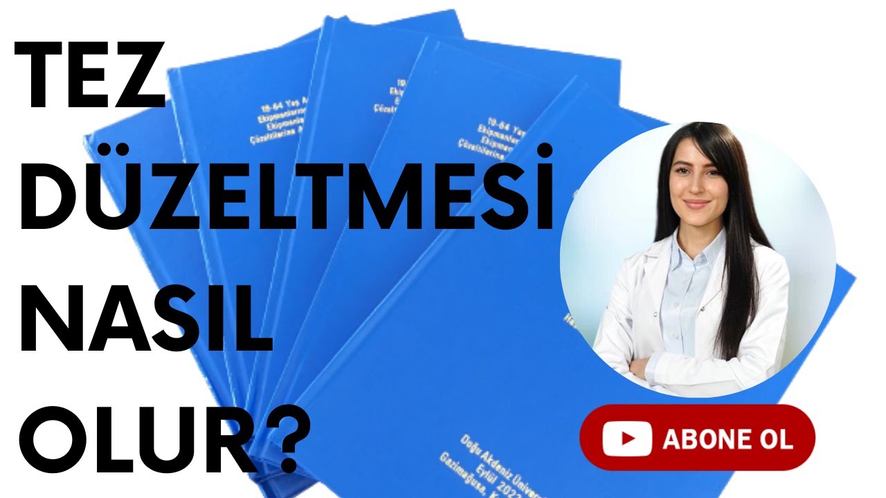 Tez Düzeltmesi Nasıl Olur