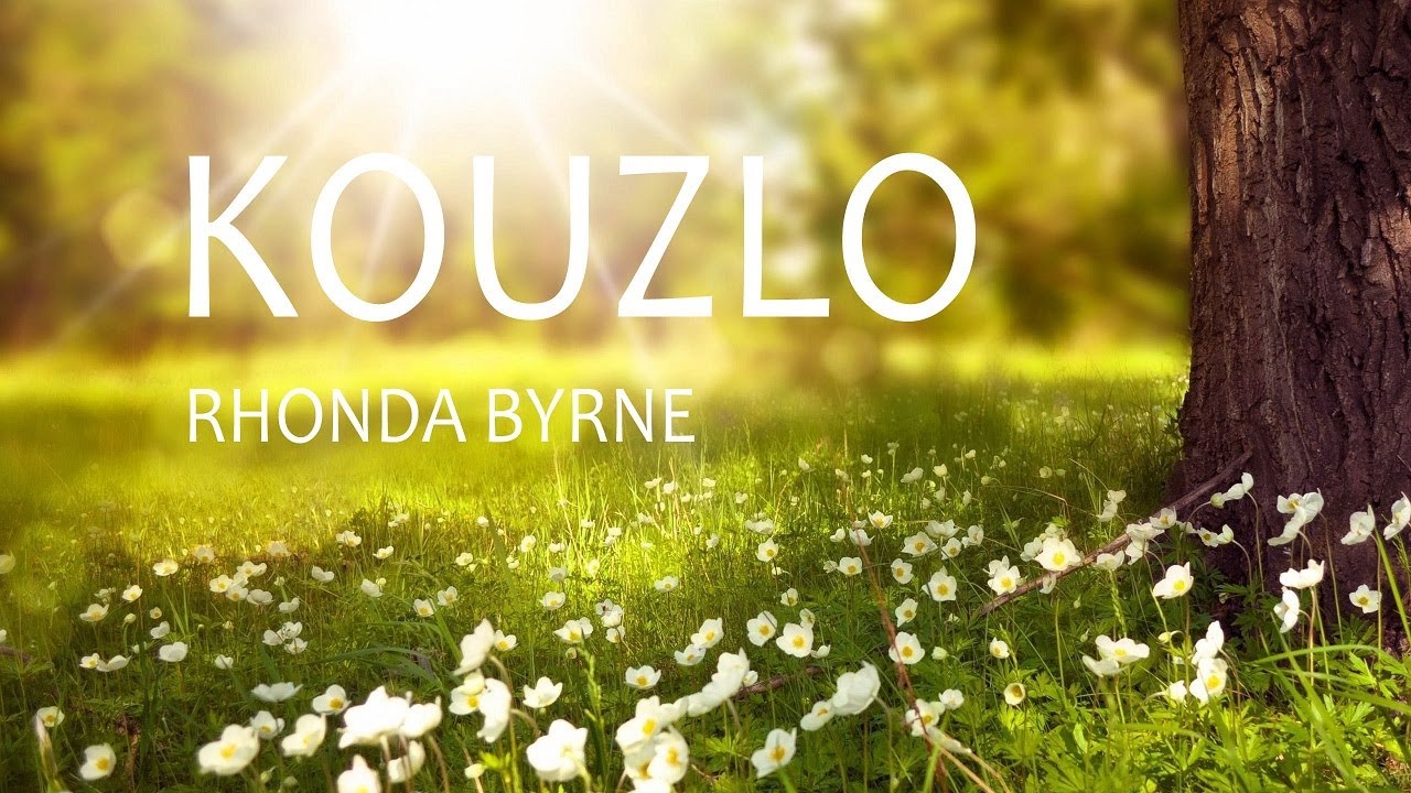 KOUZLO ♡ Rhonda Byrne ... mějte kouzeln&yacute; život.  ⭐️
