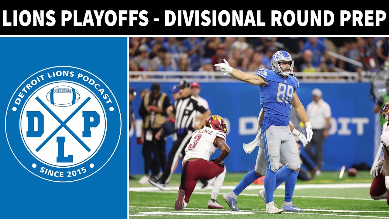 Detroit Lions Divisional Round Of The NFL Playoffs | Detroit Lions Podcast Reacts
