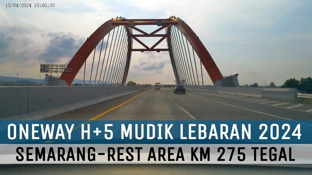Oneway Tol Trans Jawa H+5 Lebaran 2024 || Semarang - Rest Area KM 275 Tegal