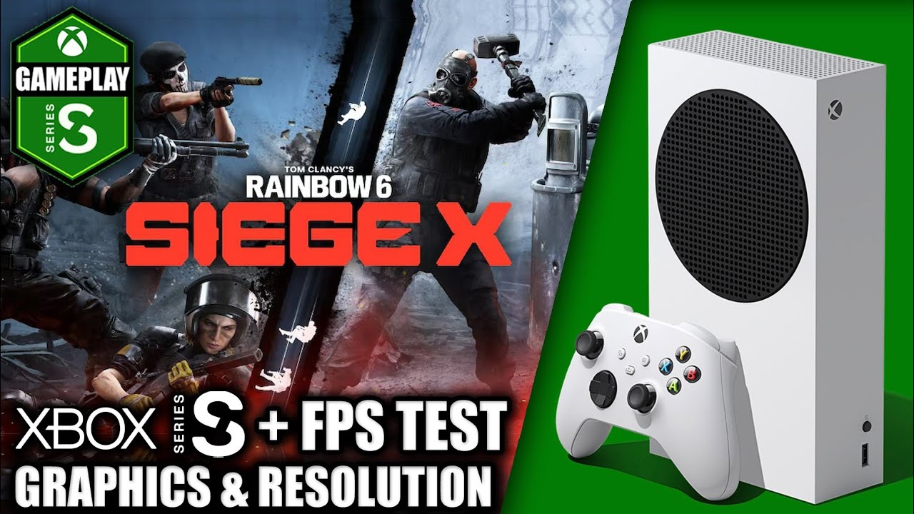 Rainbow Six Siege X - Xbox Series S Gameplay + FPS Test