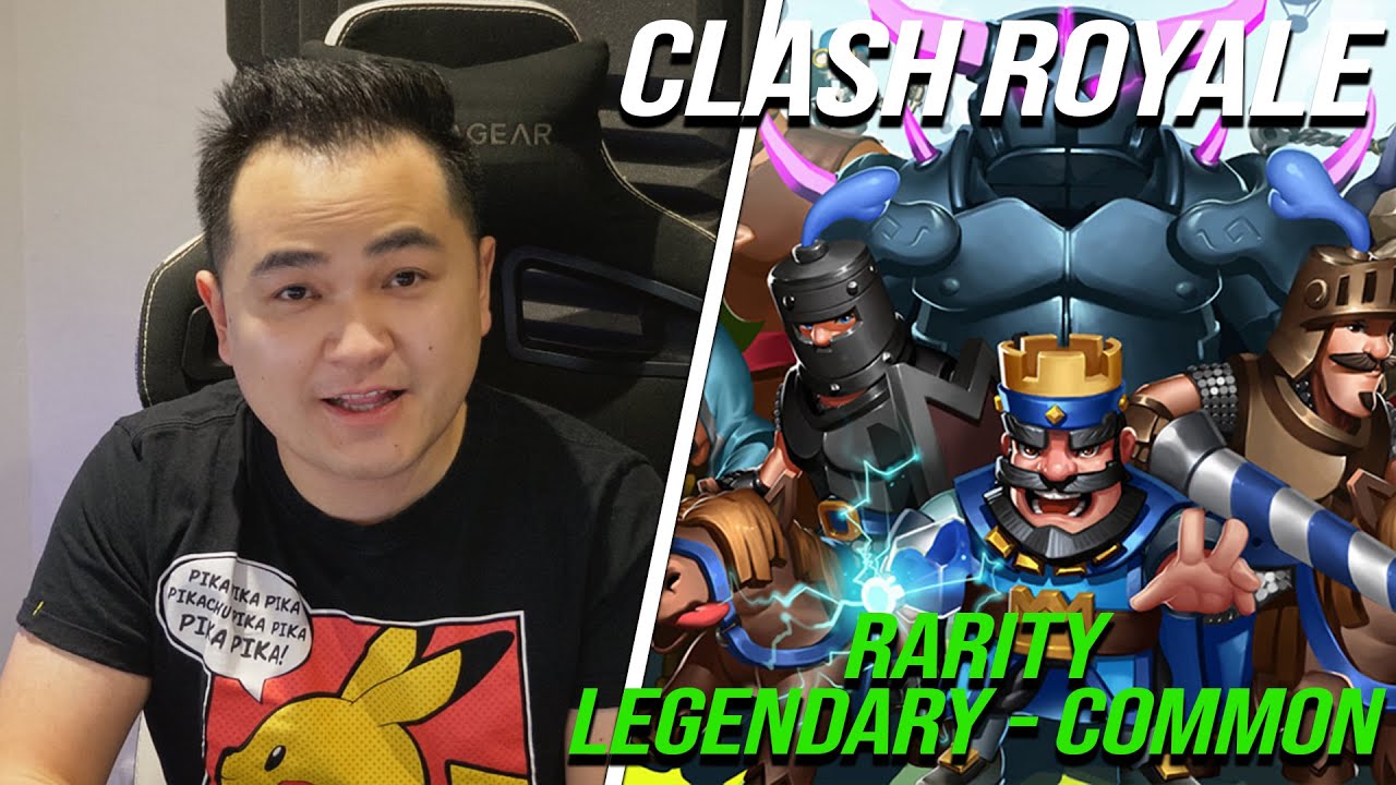 ZOPAKUJEM SI CLASH ROYALE! RARITY OD LEGENDARY - COMMON