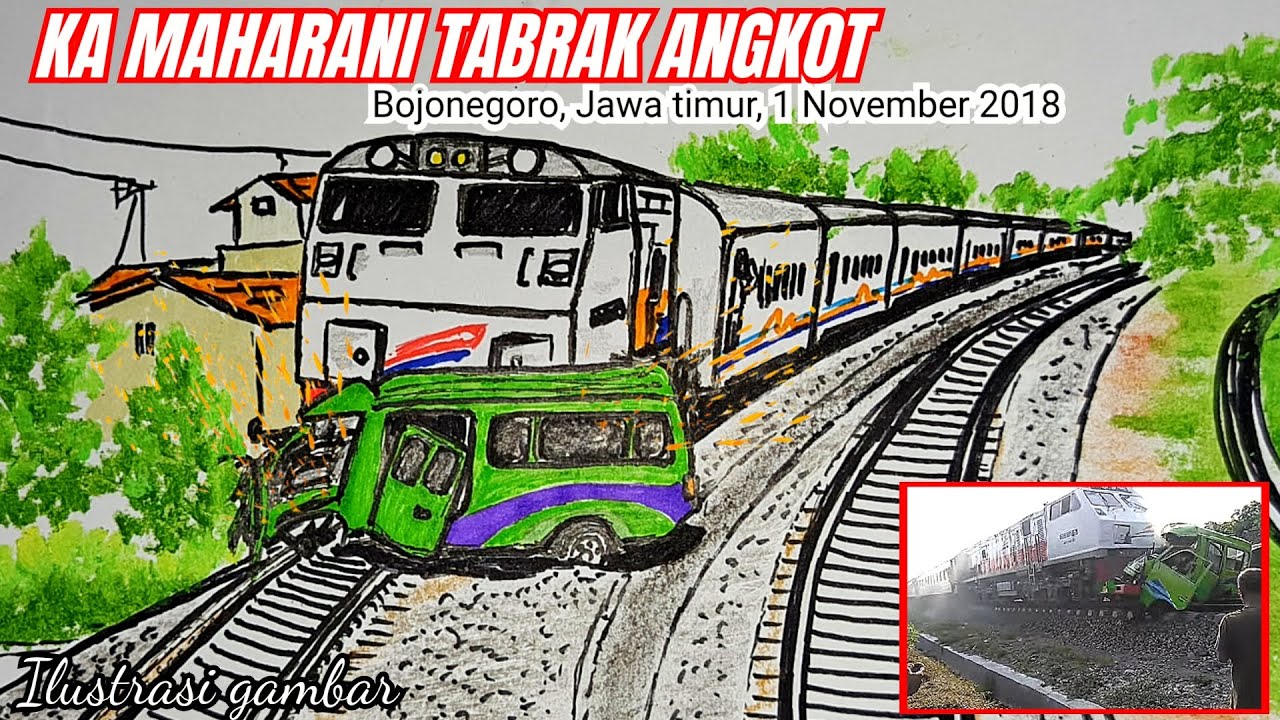 KERETA API (KA) MAHARANI HANTAM ANGKOT DI BOJONEGORO 1 NOV 2018#keretaapi #railfan #viral 