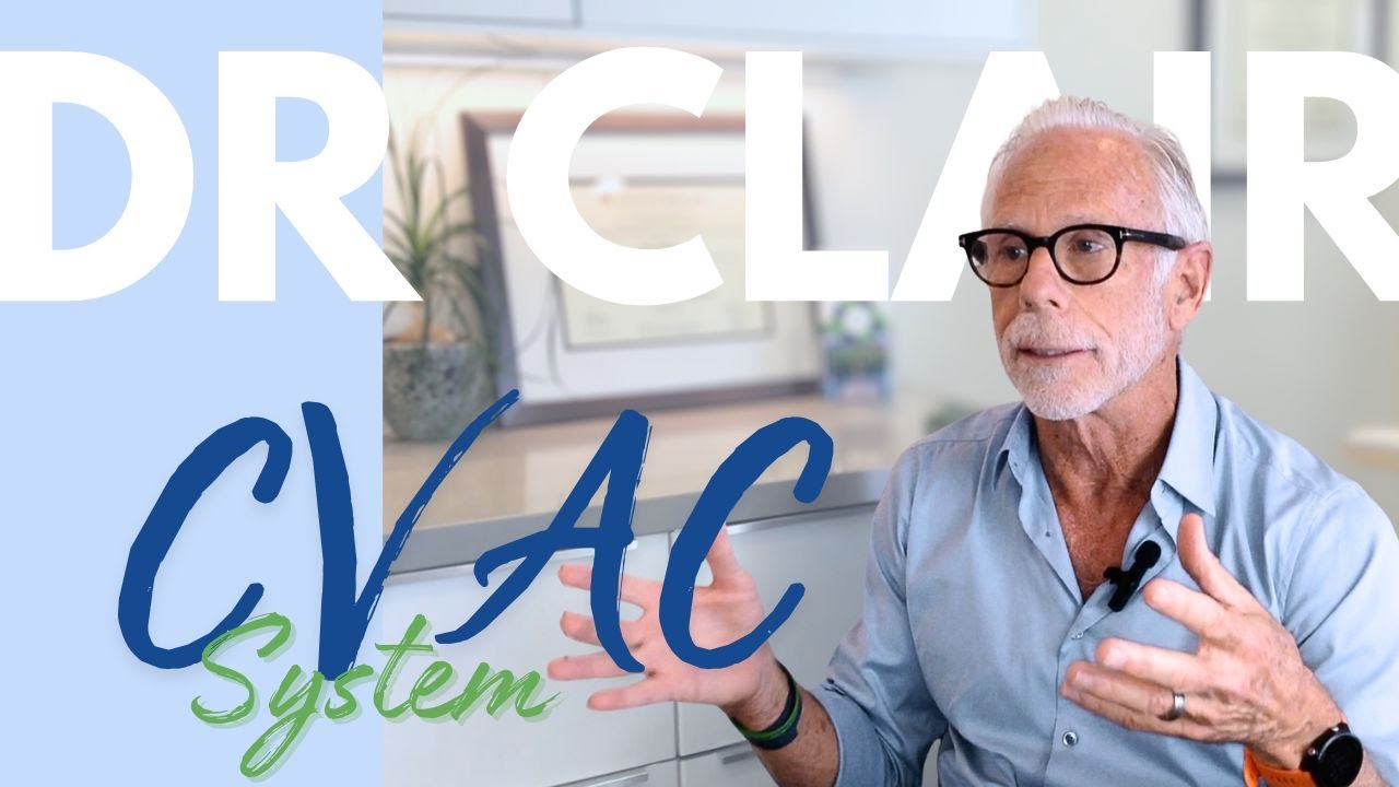 Dr Clair | CVAC System