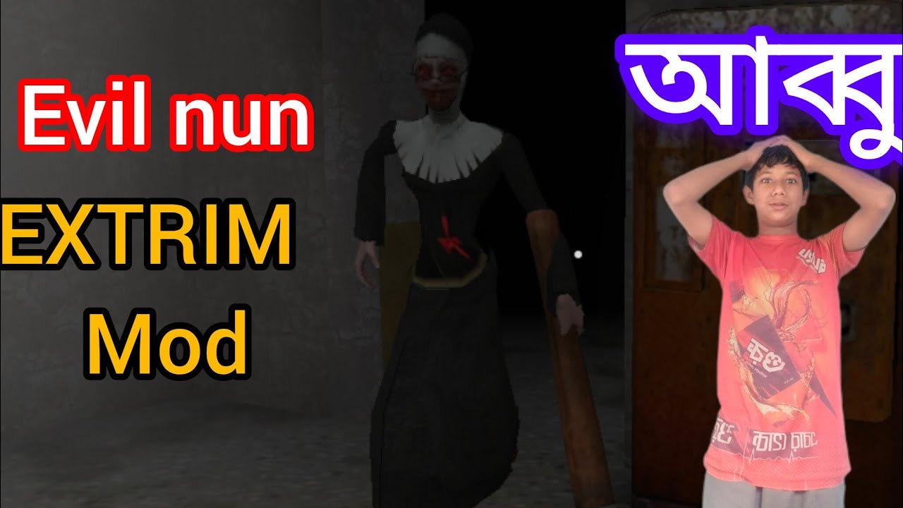 Evil nun gemeplay.extrim mod.bangla