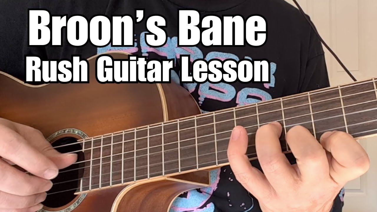 RUSH GUITAR LESSON Broon's Bane CLASSICAL STYLE FINGERPICKING