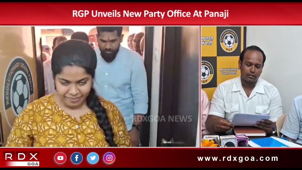 RGP Unveils New Party Office At Panaji