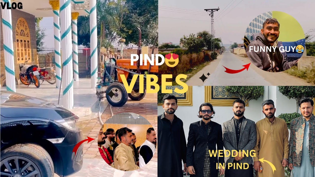 Village life🌳| Wedding In Pind😍| Bilal Funny Mood😂| Kon Sa Pind ?