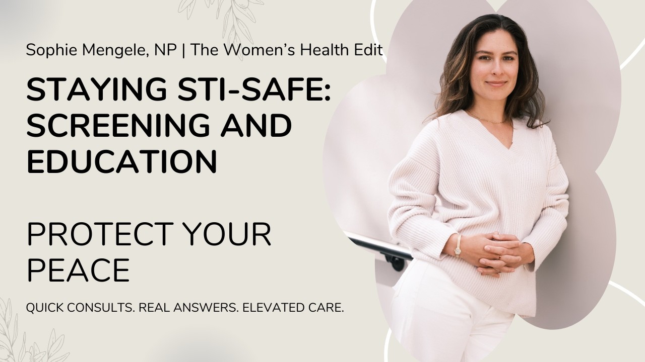 Staying STI Safe  Screening and Education