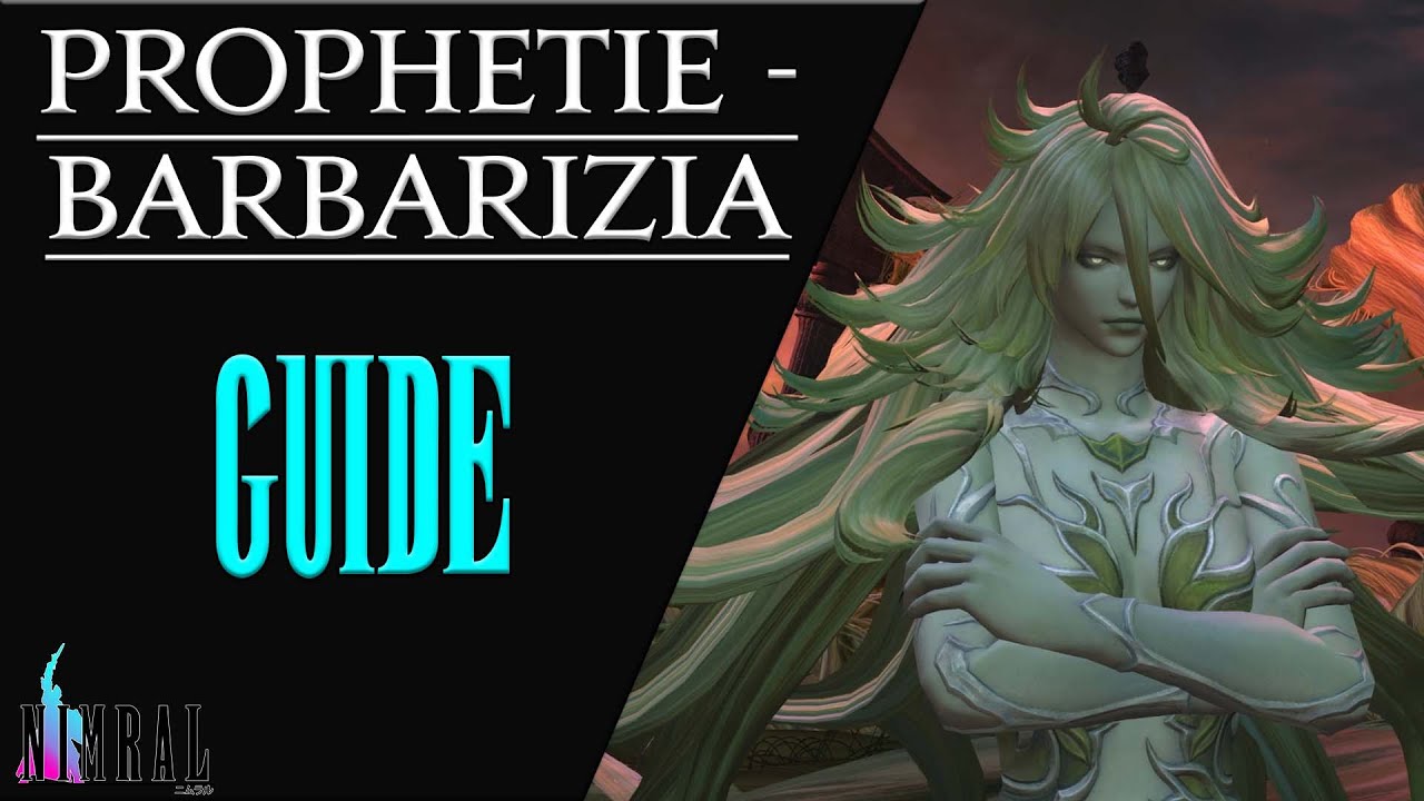 ⚔️ Prophetie - Barbarizia 🏹 Prüfungs Guide - Endwalker // Tank-POV // Neulings Guide FFXIV