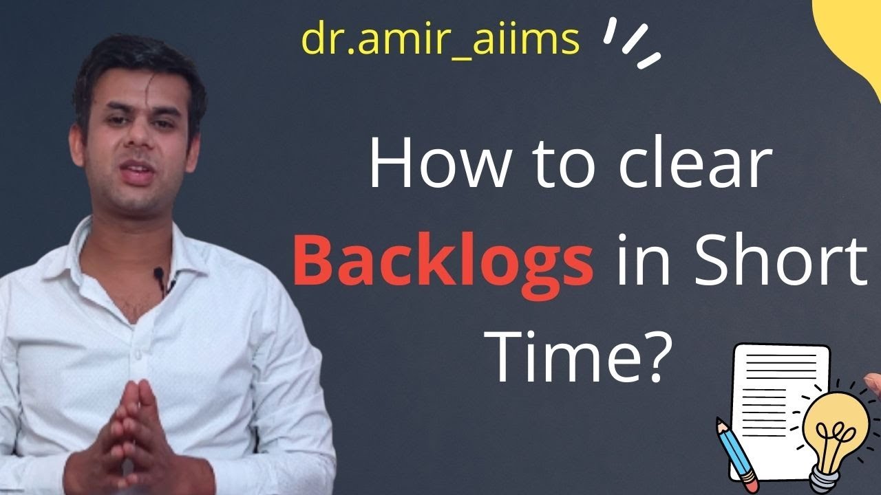 How TO CLEAR BACKLOG | NEET UG MBBS 2022 | Dr Amir AIIMS