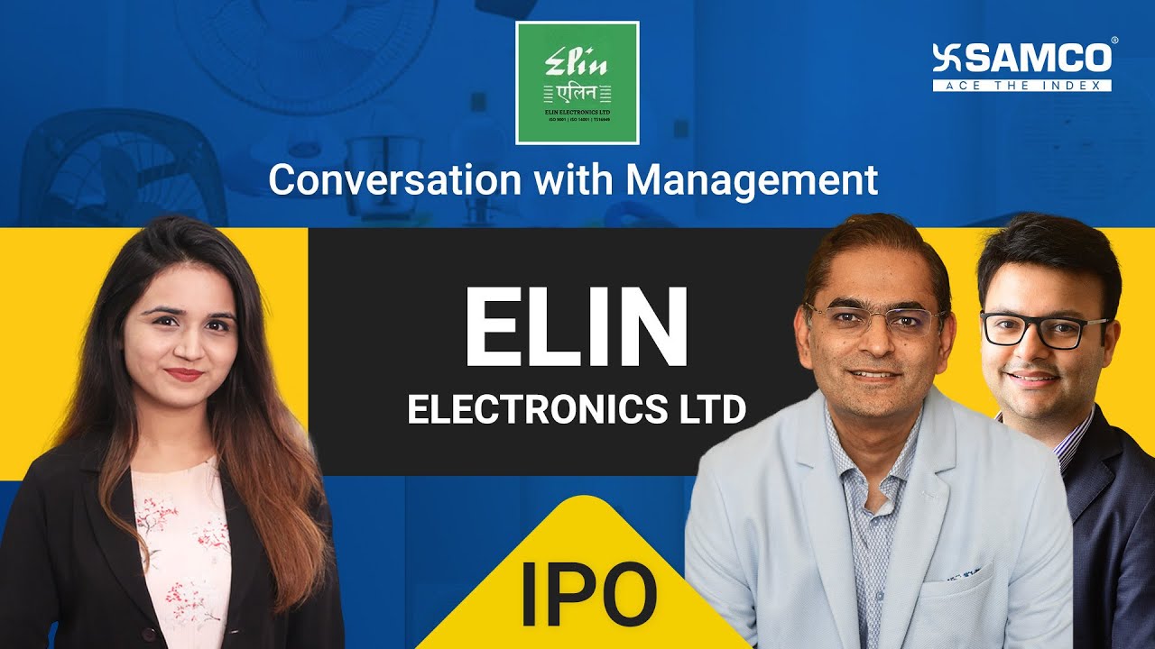 Elin Electronics Limited IPO (Elin Electronics IPO) | Conversation with Management