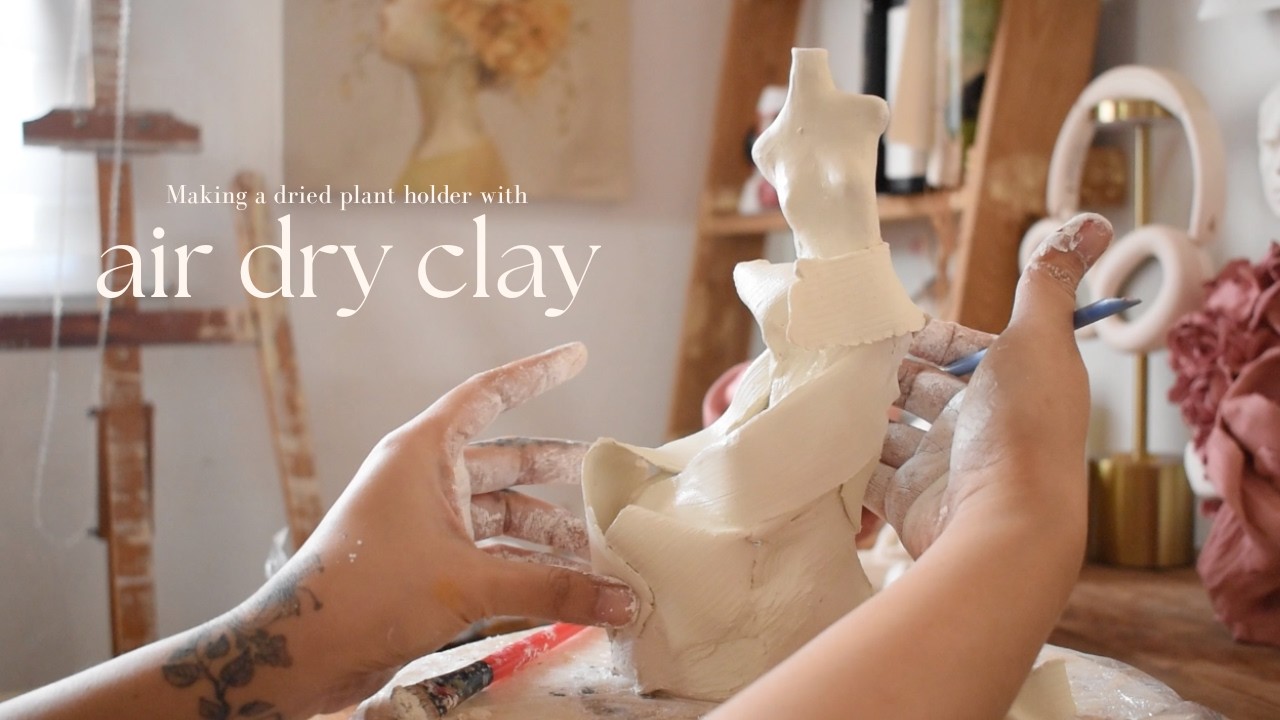 Making a dried plant holder with air dry clay (part 1)