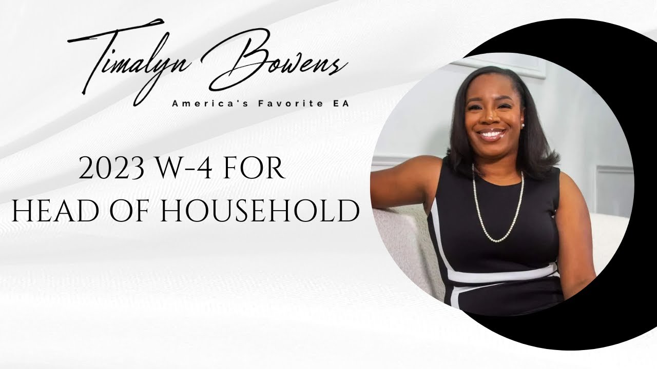How to fill out 2023 IRS Form W4 (Head of Household)