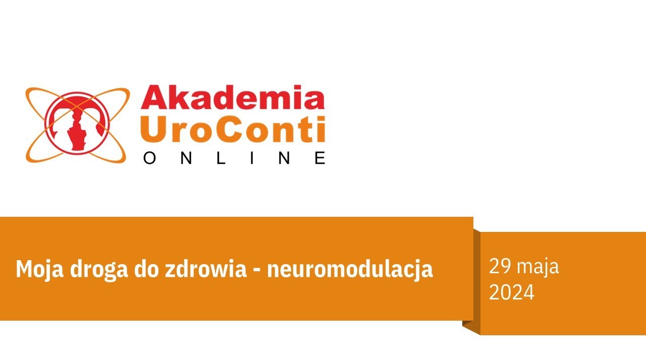 MOJA DROGA DO ZDROWIA - NEUROMODULACJA