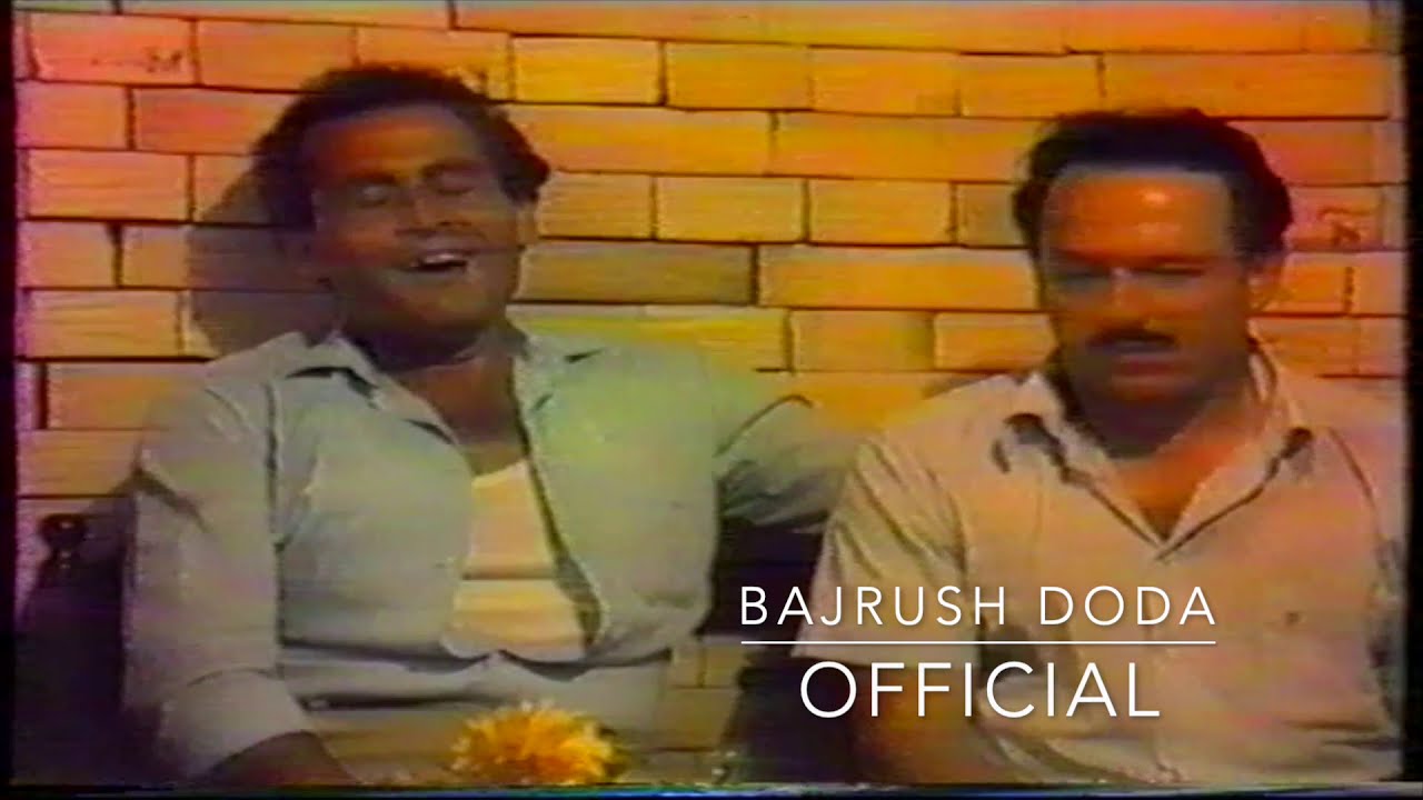 Bajrush Doda Hajdar Doda Boll e mir Kablush Kuqe