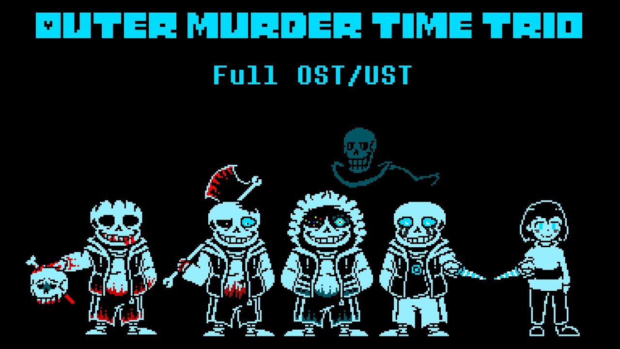 Outer Murder Time Trio Full OST / UST