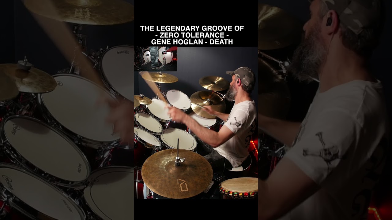THE LEGENDARY GROOVE OF “ ZERO TOLERANCE “ by DEATH / GENE HOGLAN