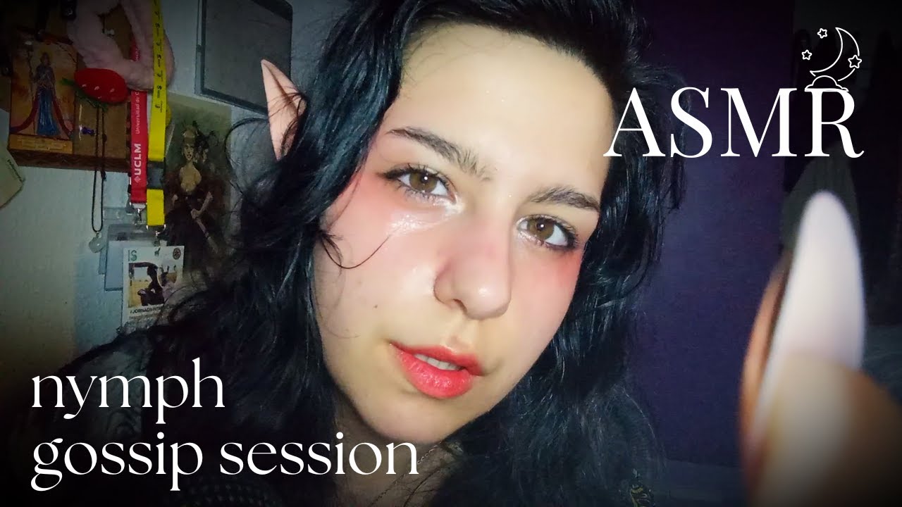 ASMR RP 🧚‍♀️chaotic nymph bestie updates you on friend drama 🧚‍♀️| personal attention, whispers