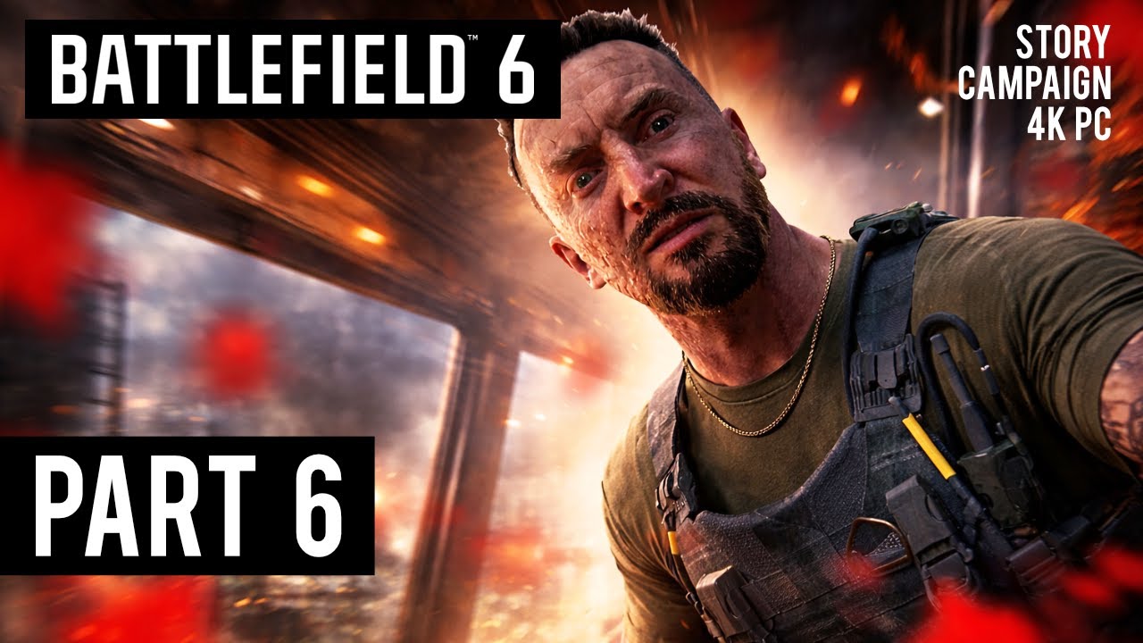 Battlefield 6 Campaign - Part 6 | Moving Mountains | Gameplay Walkthrough