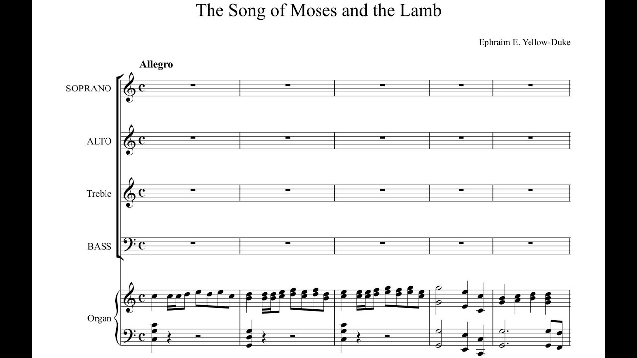 The song of Moses and the Lamb by Ephraim E. Yellow-Duke