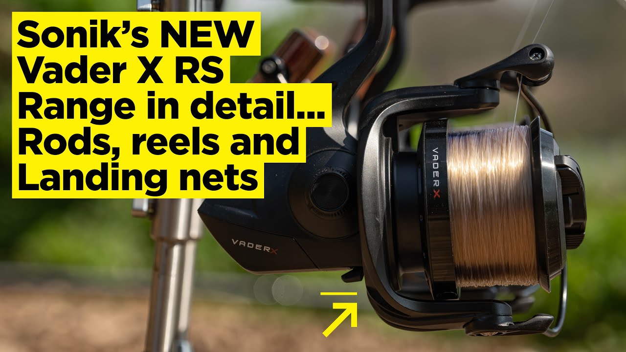 Sonik's NEW Vader X RS Range... The best value-for-money carp fishing range out there?