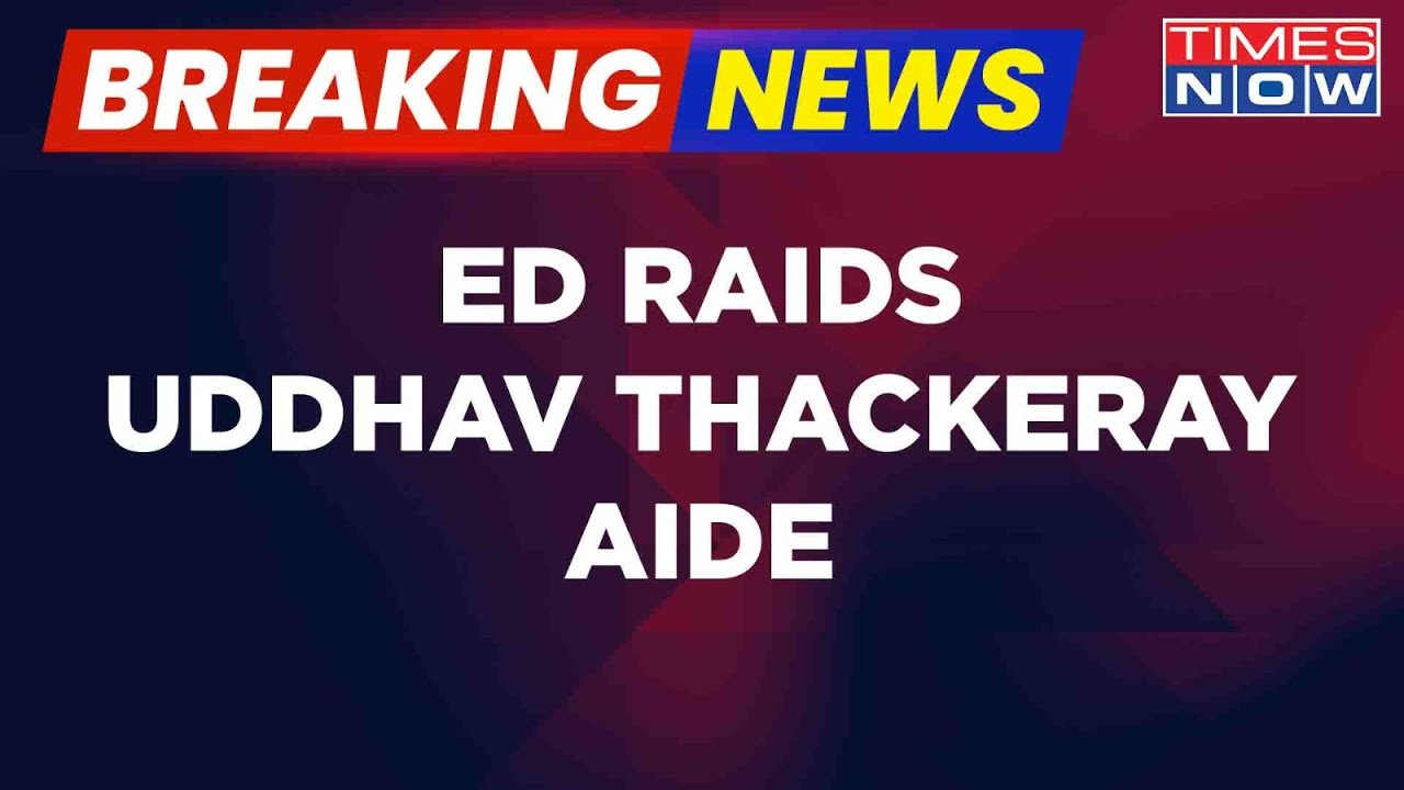 Breaking News: ED Raids Contractors Related To Uddhav Thackeray In BMC Covid Scam | English News