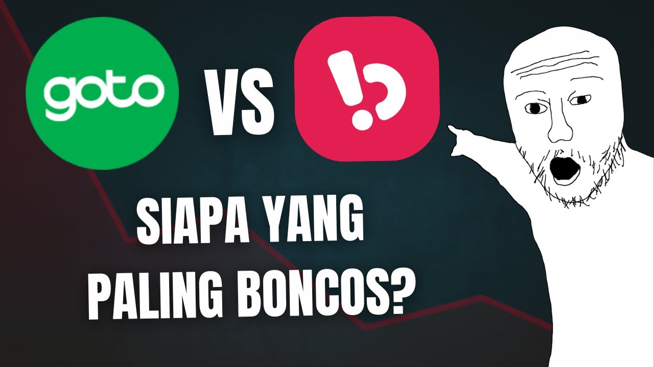DUEL SAHAM NYANGKUT: GOTO vs BUKALAPAK. Mending Rugi di Mana?